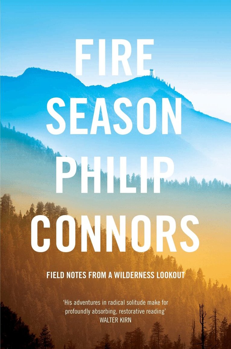 Philip Connors - Fire Season, E-bok. Tillgänglighet: Lägg i varukorg