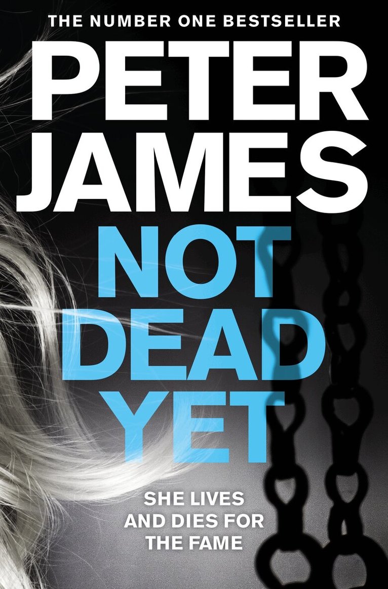 Peter James - Not Dead Yet, E-bok
