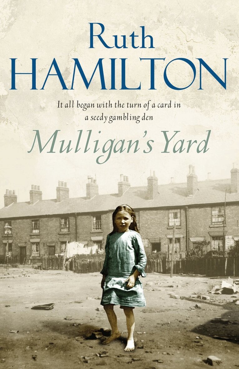 Ruth Hamilton - Mulligan's Yard, E-bok