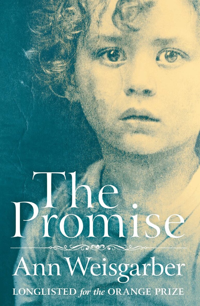 Ann Weisgarber - Promise, E-bok