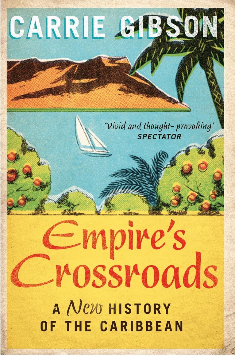 Carrie Gibson - Empire's Crossroads, E-bok