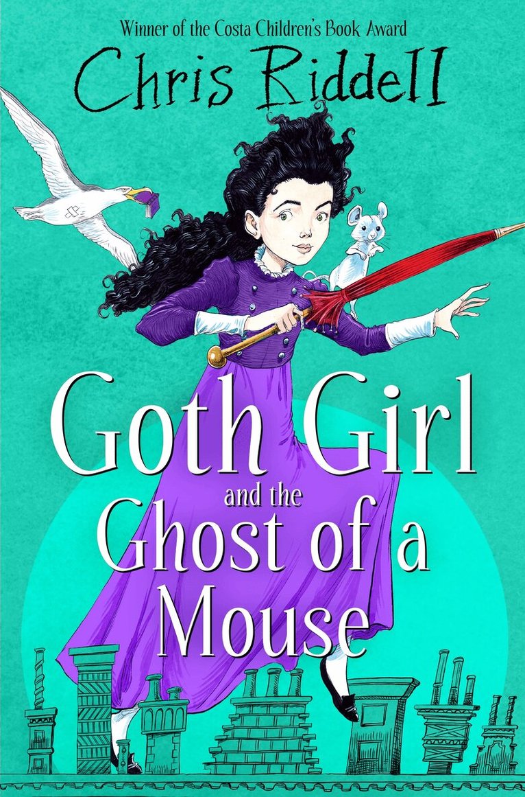 Chris Riddell - Goth Girl and the Ghost of a Mouse, E-bok
