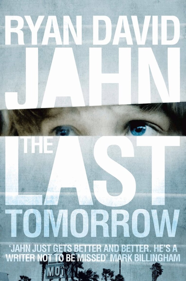 Ryan David Jahn - Last Tomorrow, E-bok