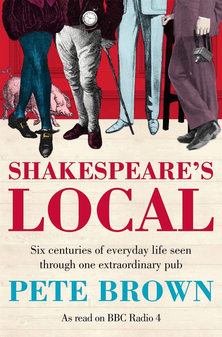 Pete Brown - Shakespeare's Local, E-bok