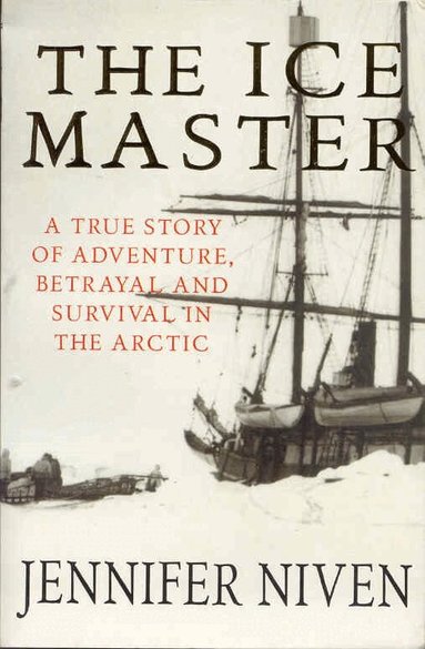 Jennifer Niven - Ice Master, Häftad