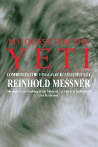 My Quest for the Yeti