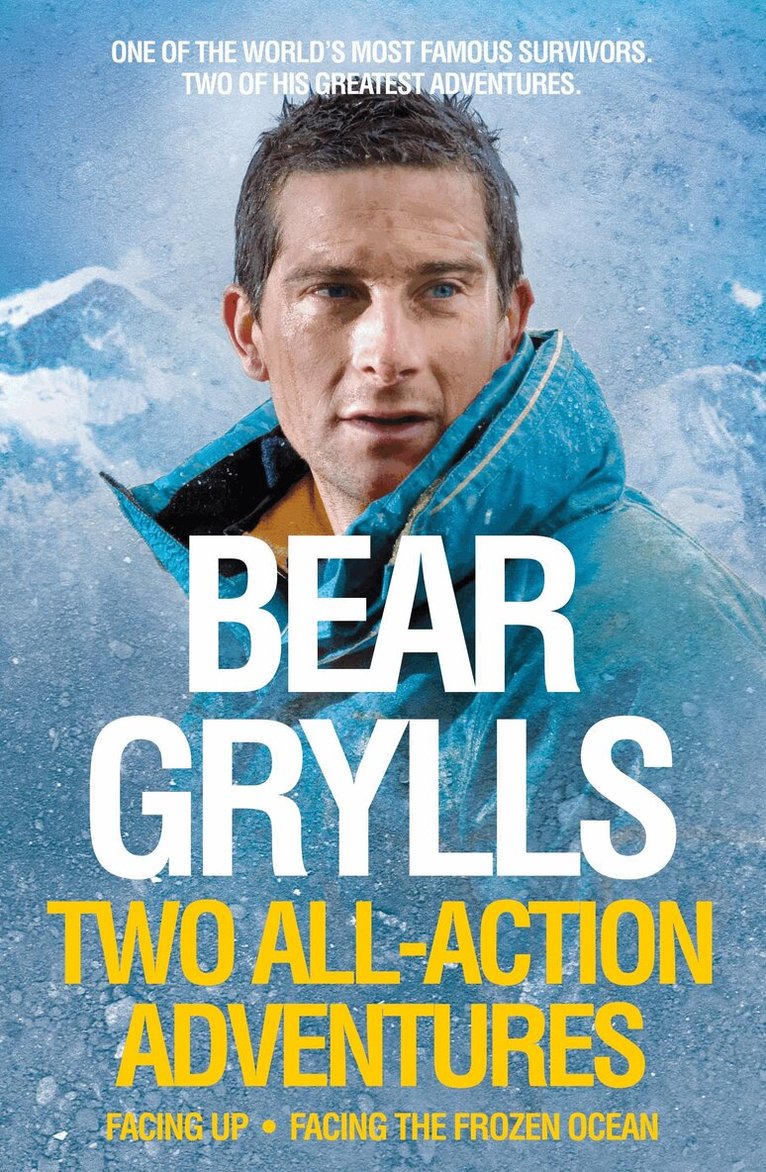 Bear Grylls - Bear Grylls: Two All-Action Adventures, E-bok