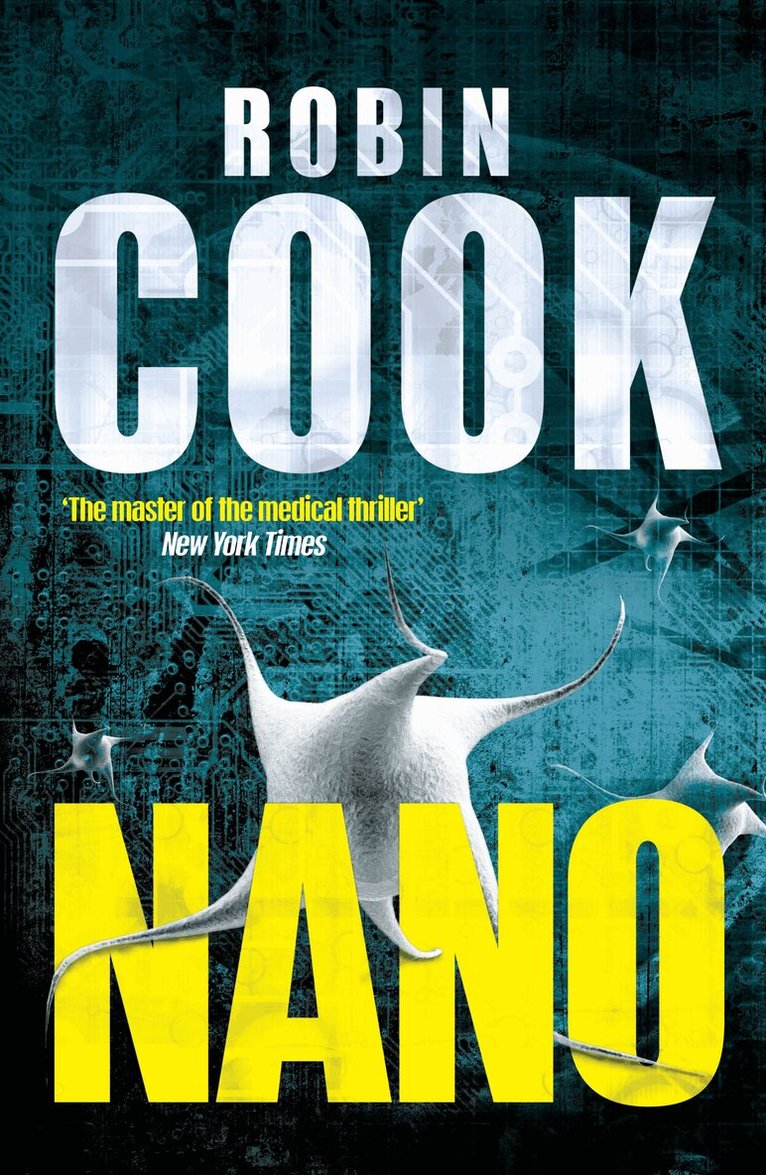 Robin Cook - Nano, E-bok