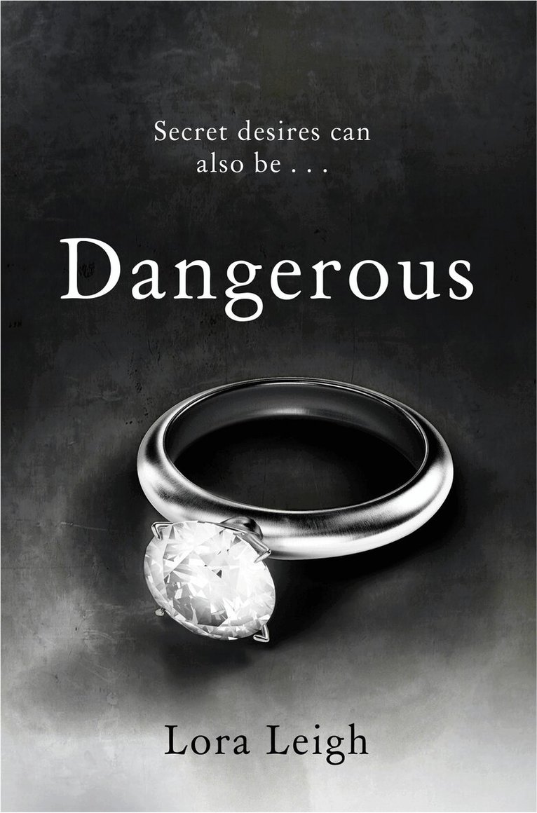 Lora Leigh - Dangerous Pleasures, E-bok