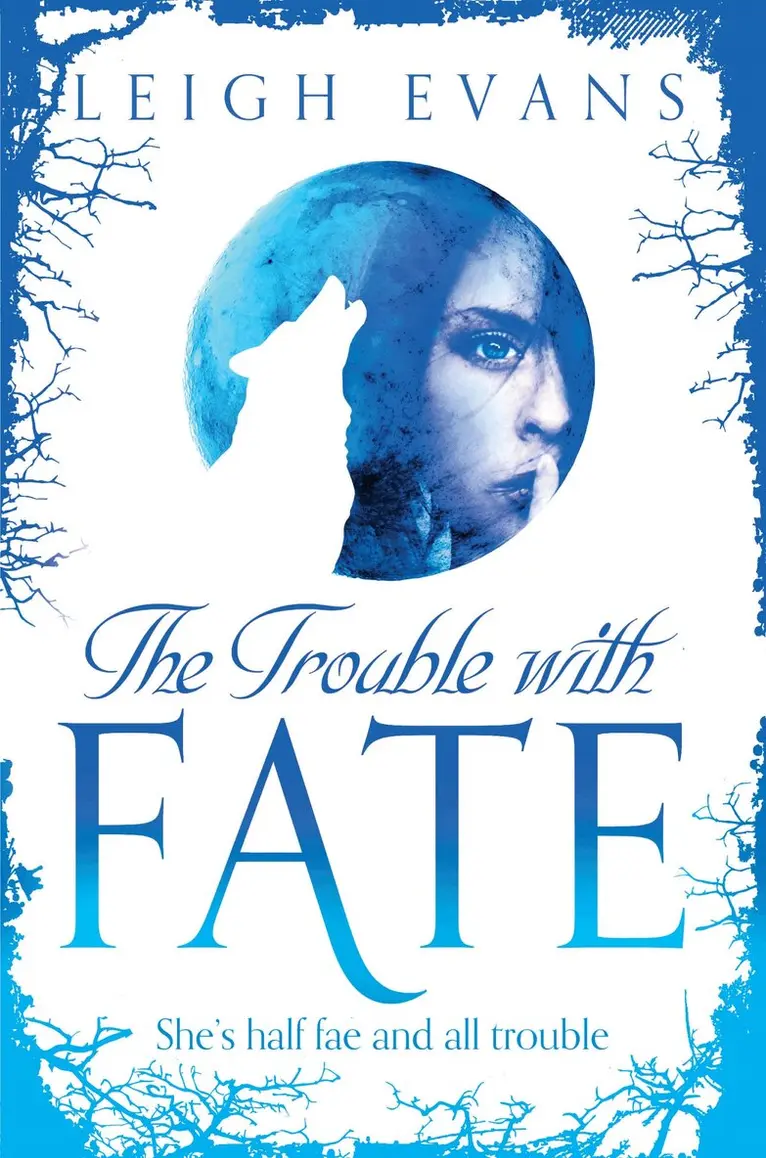Leigh Evans - Trouble With Fate, E-bok. Tillgänglighet: Lägg i varukorg