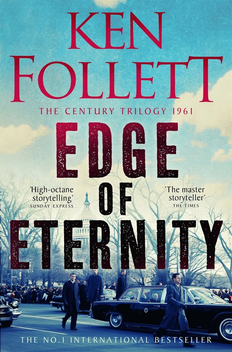 Ken Follett - Edge of Eternity, E-bok