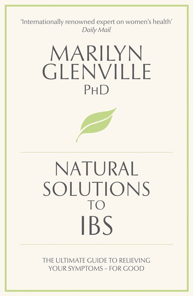 Marilyn Glenville - Natural Solutions to IBS, E-bok. Tillgänglighet: Lägg i varukorg
