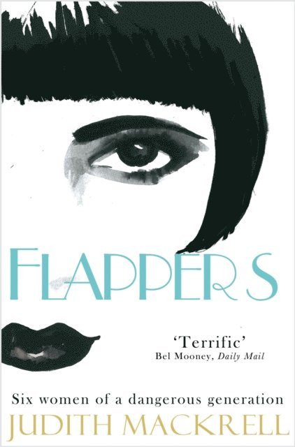 Judith Mackrell - Flappers, E-bok
