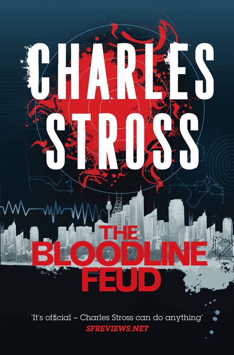 Charles Stross - Bloodline Feud, E-bok