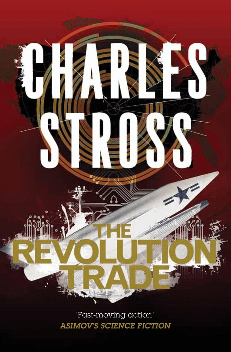 Charles Stross - Revolution Trade, E-bok