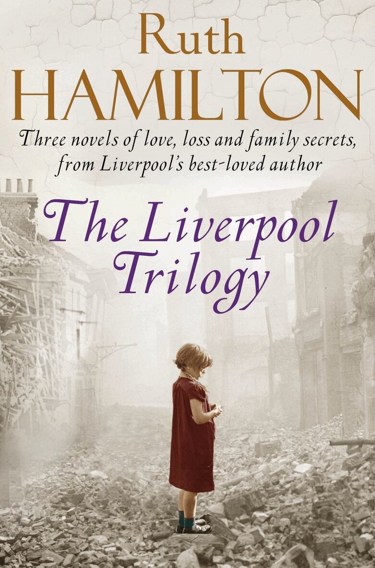 Ruth Hamilton - Liverpool Trilogy, E-bok
