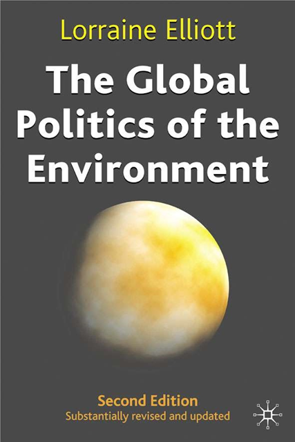 Lorraine Elliott - Global Politics of the Environment, E-bok