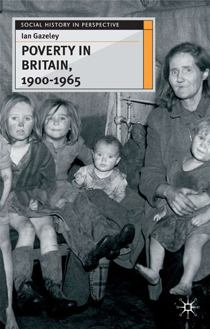 Ian Gazeley - Poverty in Britain, 1900-1965, E-bok