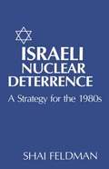 Israeli Nuclear Deterrence