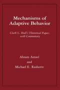 Mechanisms of Adaptive Behavior