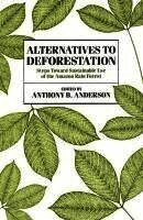 Anthony Anderson - Alternatives to Deforestation, Häftad. Tillgänglighet: Tillfälligt slut