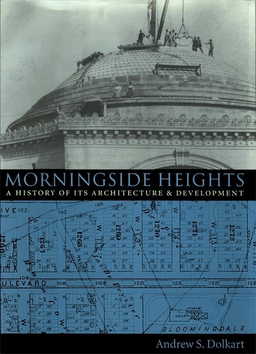 Andrew Dolkart - Morningside Heights, Häftad. Tillgänglighet: Tillfälligt slut