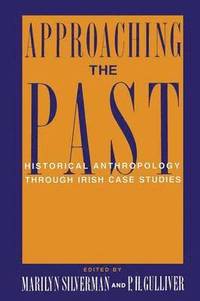 Approaching the Past