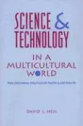 David J. Hess - Science and Technology in a Multicultural World, Häftad. Tillgänglighet: Tillfälligt slut