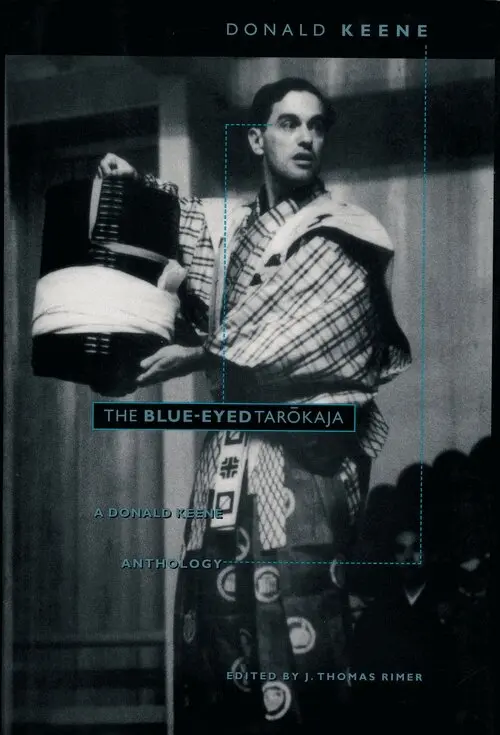 Donald Keene, J. Thomas Rimer - The Blue-Eyed Tarokaja, Inbunden. Tillgänglighet: Tillfälligt slut