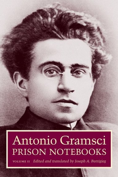 Prison Notebooks av Antonio Gramsci
