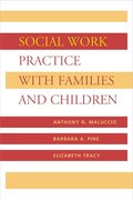 Social Work Practice with Families and Children