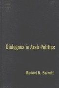 Dialogues in Arab Politics