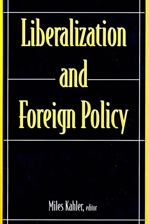 Miles Kahler - Liberalization and Foreign Policy, Häftad. Tillgänglighet: Tillfälligt slut