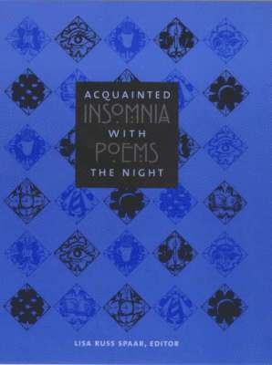 Lisa Russ Spaar - Acquainted with the Night, Inbunden. Tillgänglighet: Tillfälligt slut