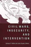 Civil Wars, Insecurity, and Intervention