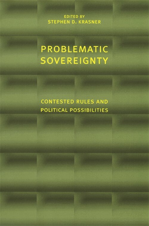 Stephen Krasner - Problematic Sovereignty, Häftad