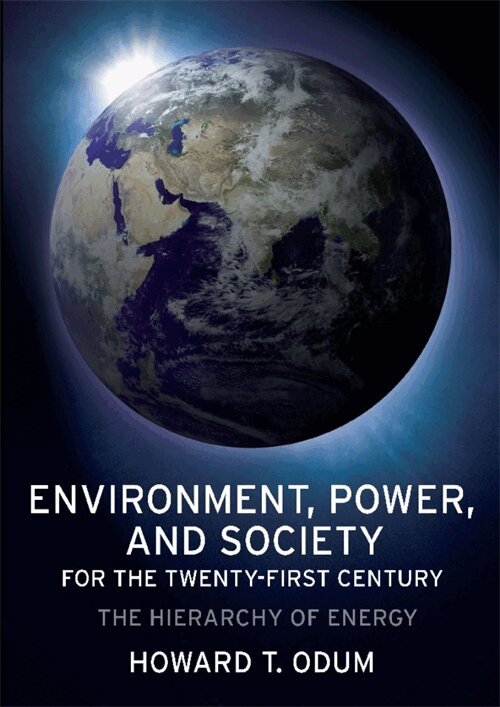 Howard Odum - Environment, Power, and Society for the Twenty-First Century, Häftad