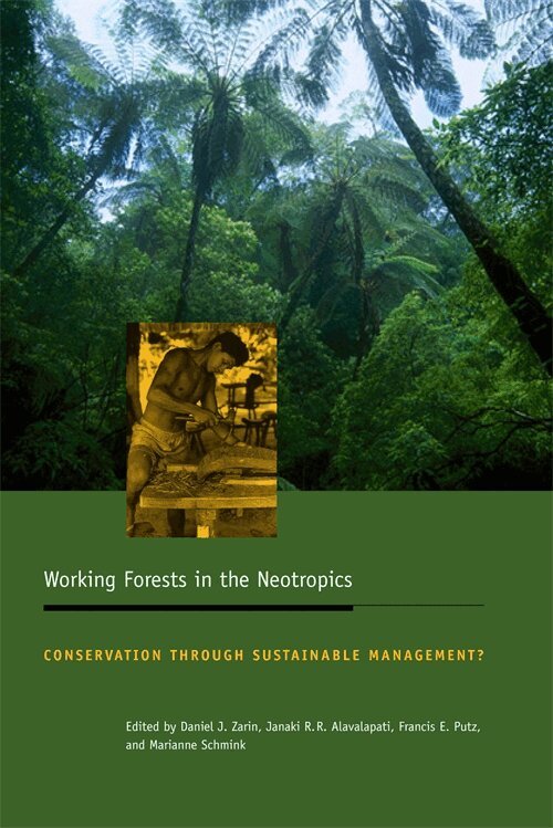 Daniel Zarin, Janaki Alavalapati, Frances Putz, Marianne Schmink - Working Forests in the Neotropics, Häftad. Tillgänglighet: Tillfälligt slut