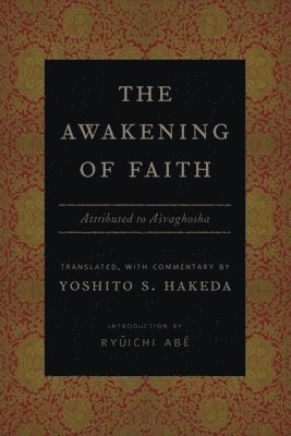 Yoshito Hakeda - Awakening of Faith, Häftad