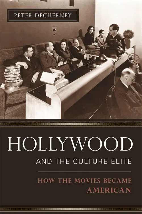 Peter Decherney - Hollywood and the Culture Elite, Häftad. Tillgänglighet: Tillfälligt slut