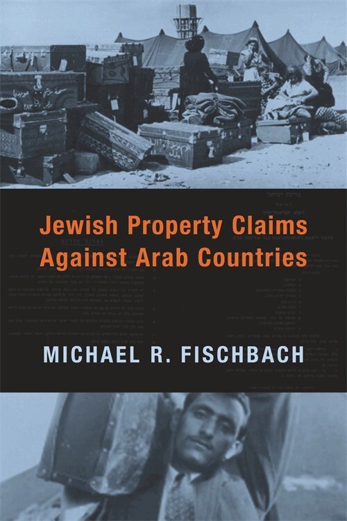 Michael R. Fischbach - Jewish Property Claims Against Arab Countries, Inbunden. Tillgänglighet: Tillfälligt slut