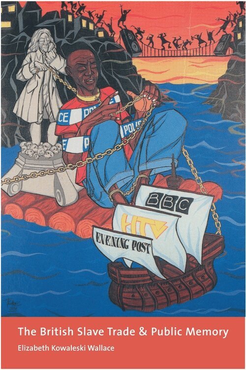 Elizabeth Wallace - The British Slave Trade and Public Memory, Inbunden. Tillgänglighet: Lägg i varukorg