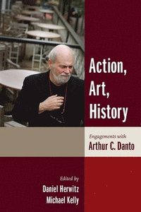 Action, Art, History