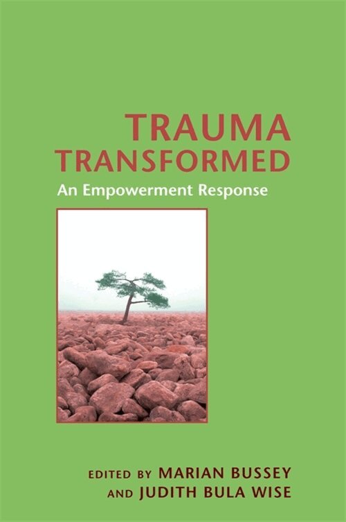 Marian Bussey, Judith Bula Wise - Trauma Transformed, Häftad. Tillgänglighet: Tillfälligt slut