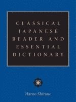 Classical Japanese Reader and Essential Dictionary
