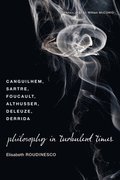 Philosophy in Turbulent Times