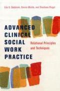 Advanced Clinical Social Work Practice