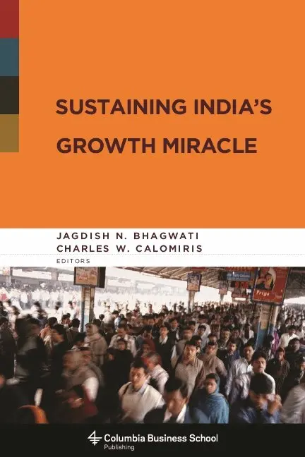 Jagdish Bhagwati, Charles Calomiris - Sustaining India's Growth Miracle, Inbunden. Tillgänglighet: Tillfälligt slut