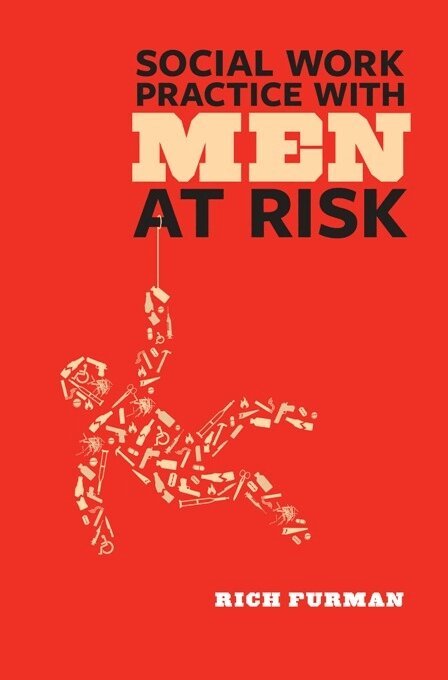 Rich Furman - Social Work Practice with Men at Risk, Häftad. Tillgänglighet: Lägg i varukorg