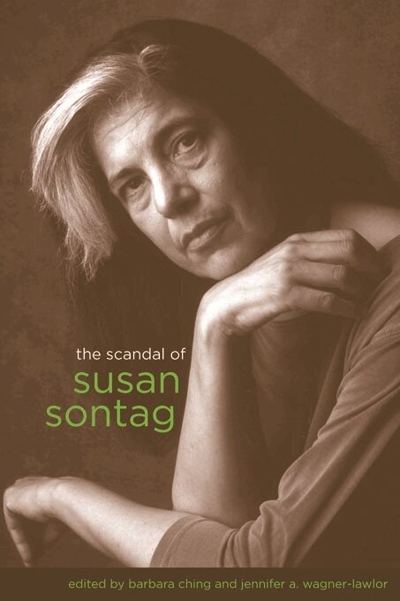 Barbara Ching, Jennifer Wagner-Lawlor - Scandal of Susan Sontag, Inbunden